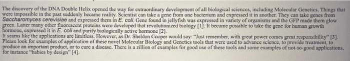 The Discovery Of The Dna Double Helix Opened The Way For Extraordinary Development Of All Biological Sciences Including 1