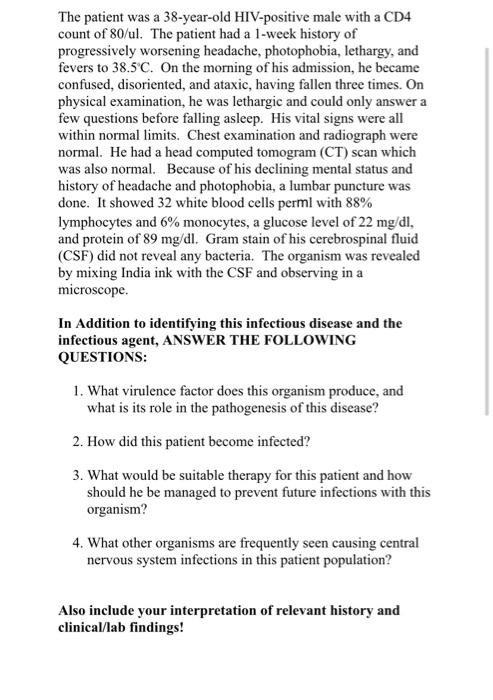 The Patient Was A 38 Year Old Hiv Positive Male With A Cd4 Count Of 80 Ul The Patient Had A 1 Week History Of Progressi 1