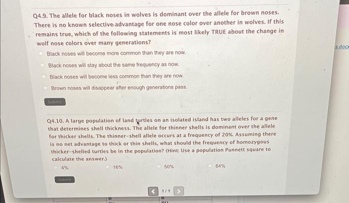 Q4 9 The Allele For Black Noses In Wolves Is Dominant Over The Allele For Brown Noses There Is No Known Selective Adva 1