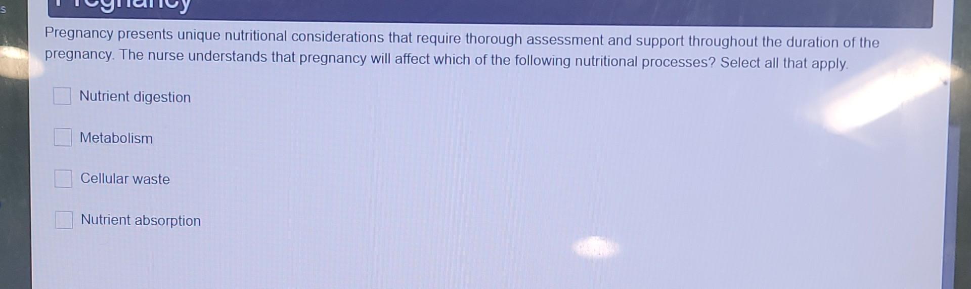 S Pregnancy Presents Unique Nutritional Considerations That Require Thorough Assessment And Support Throughout The Durat 1