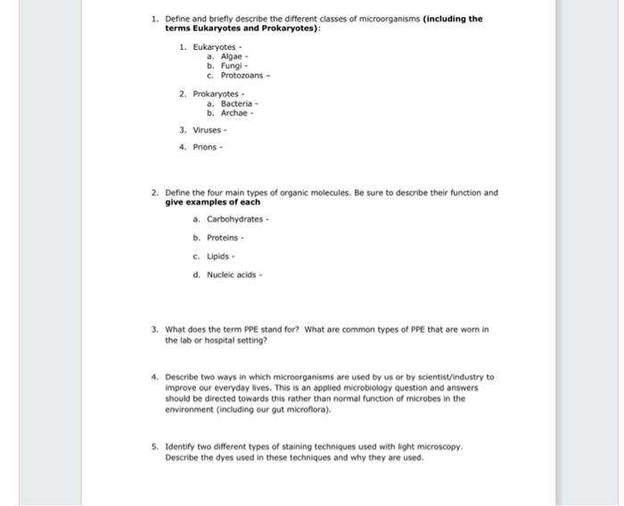 1 Define And Briefly Describe The Different Classes Of Microorganisms Including The Terms Eukaryotes And Prokaryotes 1