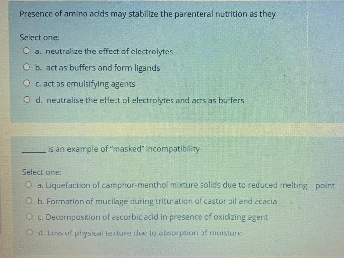 Presence Of Amino Acids May Stabilize The Parenteral Nutrition As They Select One O A Neutralize The Effect Of Electro 1