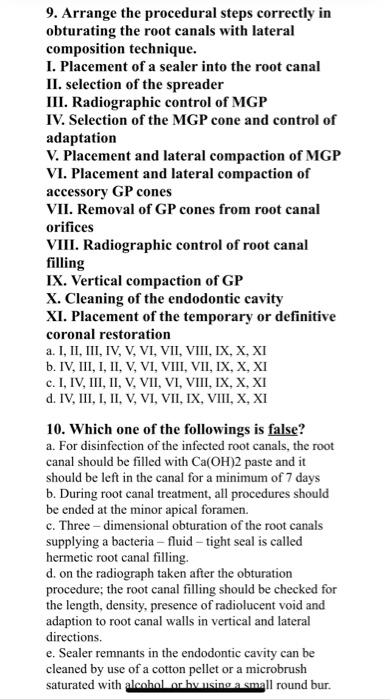 9 Arrange The Procedural Steps Correctly In Obturating The Root Canals With Lateral Composition Technique I Placement 1