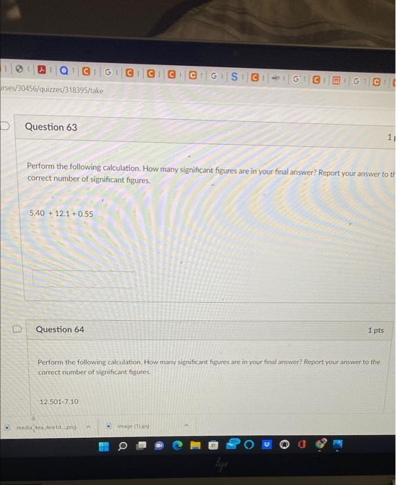 Sc Urses 30456 Quizzes 318395 Take 0 Question 63 Cigiciciccgsg G1 5 40 12 1 0 55 Question 64 Perform The Following Calc 1