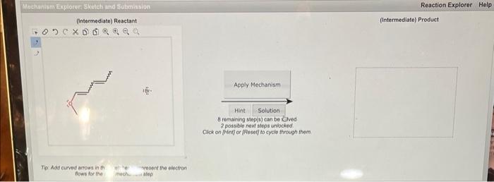 Mechanism Explorer Sketch And Submission Intermediate Reactant 05cx Do Tip Add Curved Arrows In Th Flows For The Wh 1