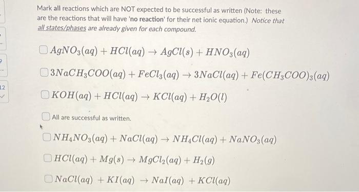 3 12 Mark All Reactions Which Are Not Expected To Be Successful As Written Note These Are The Reactions That Will Have 1