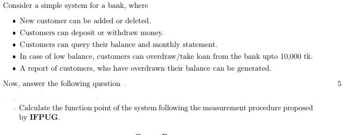 Consider A Simple System For A Bank Where New Customer Can Be Added Or Deleted Customers Can Deposit Or Withdraw M 1