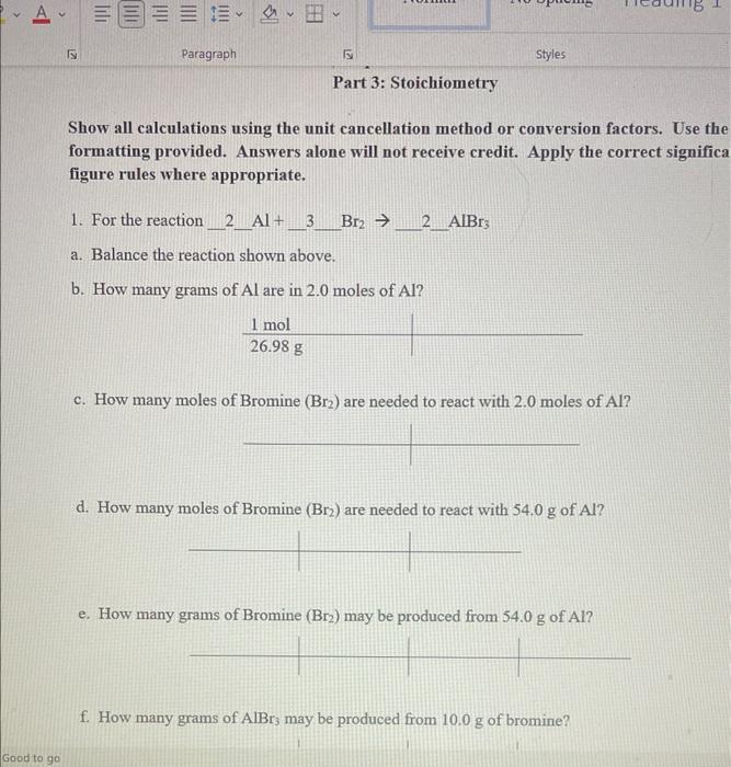 Good To Go S E Paragraph 5 Part 3 Stoichiometry Styles Show All Calculations Using The Unit Cancellation Method Or 1