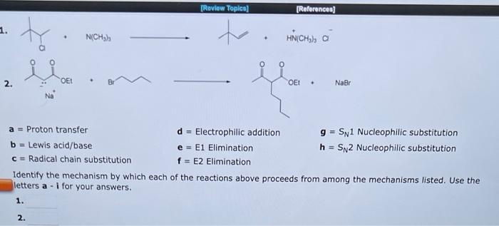 2 Cn A Proton Transfer B Lewis Acid Base C Radical Chain Substitution Dmso D Electrophilic Addition E E1 Eliminatio 2