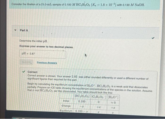 Consider The Titration Of A 21 0 Ml Sample Of 0 100 M Hc H3o3 K 1 8 X 10 5 With 0 130 M Naoh Part A Determine The In 1