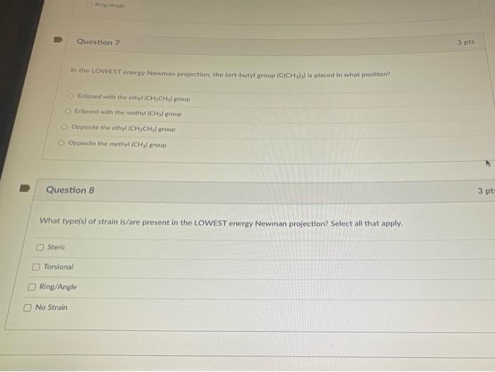 Please Draw The Newman Projection For The Following Molecule Looking Down The Indicated Bond Then Answer The Followin 3