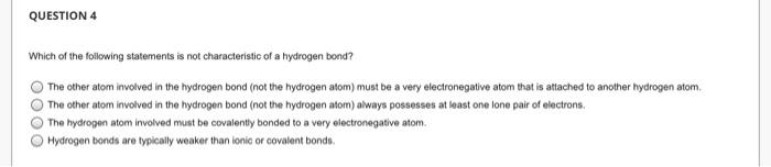 Question 2 Pure Samples Of Which Of The Following Compounds Will Exhibit Hydrogen Bonding 1 Ch3oh Ii Ch3no3 Iii Ch3c 2