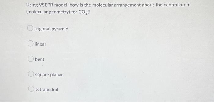 Consider The Molecule Co How Many Valence Electrons Are There In The Molecule Question 2 1 Point Listen Draw The 2