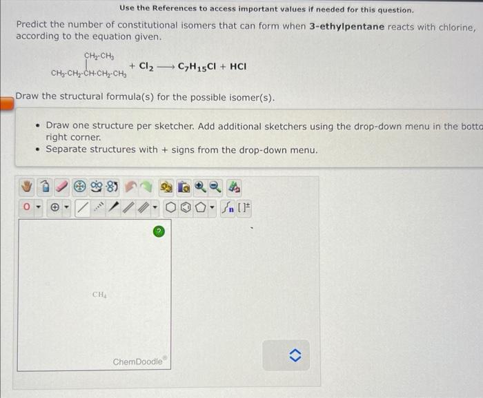 When 2 4 Dimethylpentane Reacts With Chlorine According To The Equation C H16 Cl C H15cl Hci Review Topics Re 2