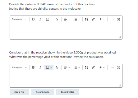 Provide The Systemic Iupac Name Of The Product Of This Reaction Notice That There Are Chirality Centers In The Molecul 1