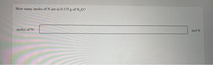 How Many Total Atoms Are There In 34 1 G Of Carbon Disulfide Cs Total Atoms Atoms How Many Moles Of N Are In 0 175 2