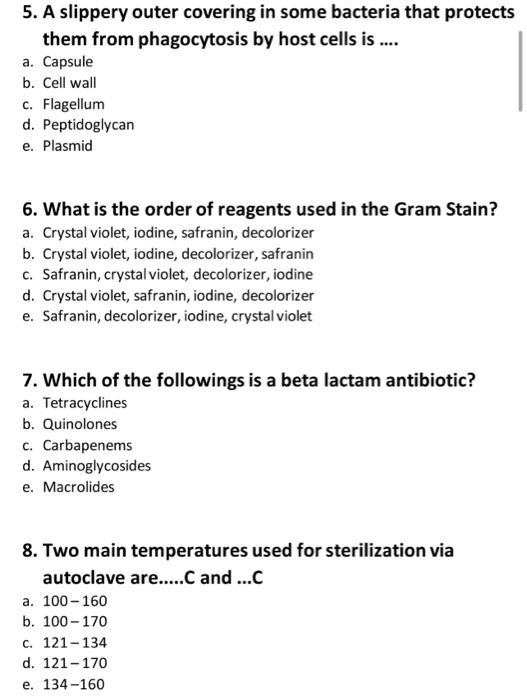 5 A Slippery Outer Covering In Some Bacteria That Protects Them From Phagocytosis By Host Cells Is A Capsule B C 1