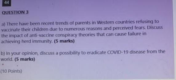 44 Question 3 A There Have Been Recent Trends Of Parents In Western Countries Refusing To Vaccinate Their Children Due 1