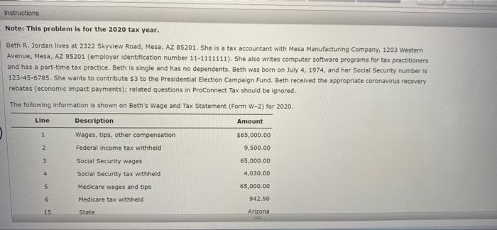 Instructions Note This Problem Is For The 2020 Tax Year Beth R Jordan Lives At 2322 Skyview Road Mesa Az 85201 She 1