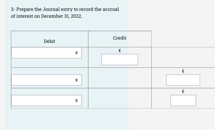 A Company Issues 20 000 000 7 8 20 Year Bonds To Yield 8 On January 1 2022 Interest Is Paid On June 30 And Januar 2