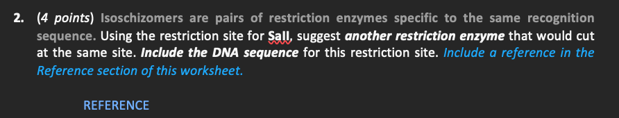 2 4 Points Isoschizomers Are Pairs Of Restriction Enzymes Specific To The Same Recognition Sequence Using The Restri 1