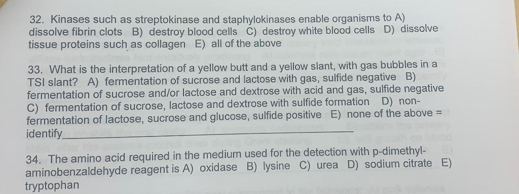 32 Kinases Such As Streptokinase And Staphylokinases Enable Organisms To A Dissolve Fibrin Clots B Destroy Blood Cell 1