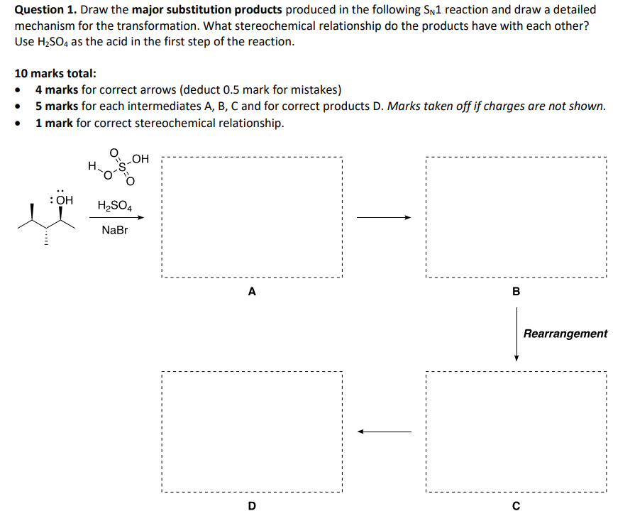Question 1 Draw The Major Substitution Products Produced In The Following Sn1 Reaction And Draw A Detailed Mechanism Fo 1