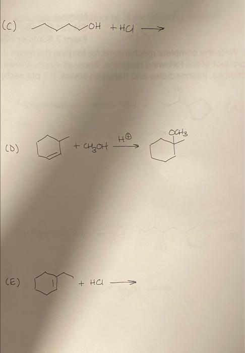 1 Write The Complete Mechanisms For Forming The Major Product Of The Following Reactions Show All Steps Arrows Charg 2