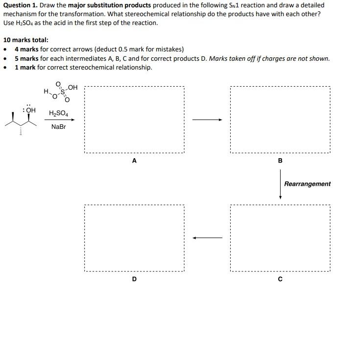 Question 1 Draw The Major Substitution Products Produced In The Following Sn1 Reaction And Draw A Detailed Mechanism Fo 1