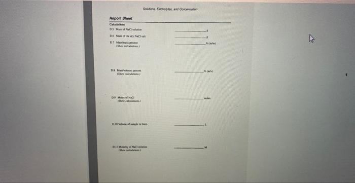 Report Sheet Calculatio D5 Mm Of Na Ds Mass Of The Dry 07 Ma H Da Mavue Po Mnc C D10 We My M Solutions Electrolytes And 1