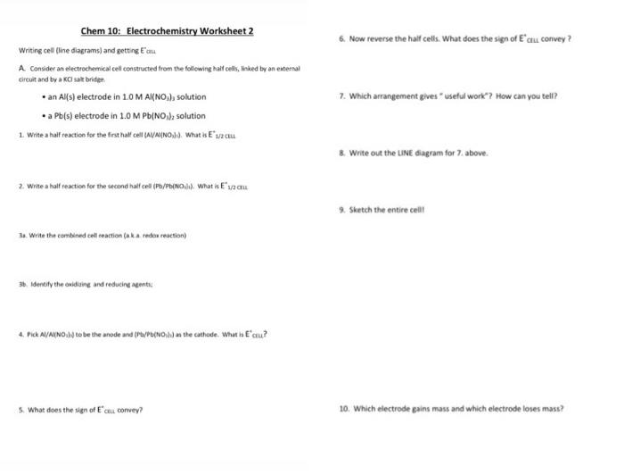 Chem 10 Electrochemistry Worksheet 2 Writing Cell Line Diagrams And Getting E Au A Consider An Electrochemical Cell 2