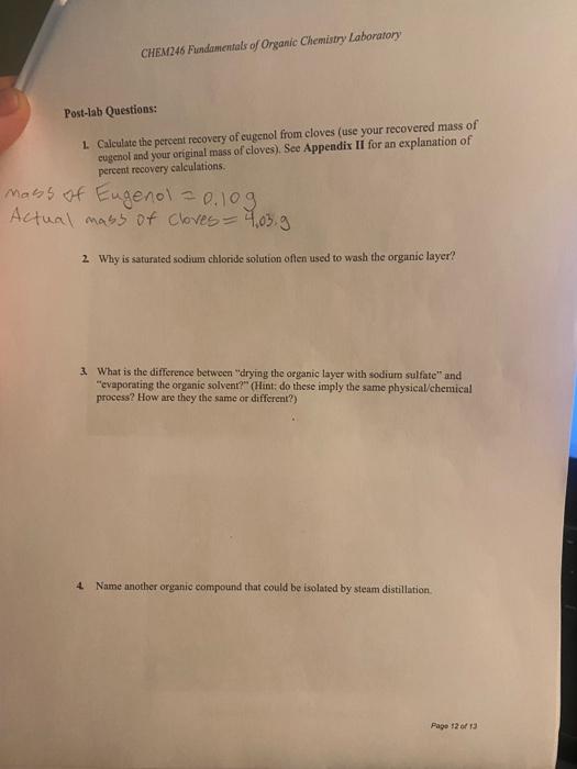 Chem246 Fundamentals Of Organic Chemistry Laboratory Post Lab Questions 1 Calculate The Percent Recovery Of Eugenol Fro 1
