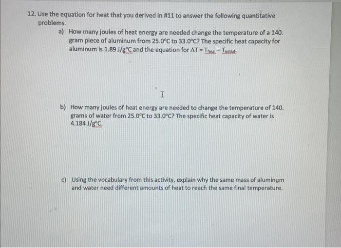 8 In Order To Raise The Temperature Of A Cup Of Water By 4 C Approximately 200 Joules Standard Unit Of Heat Must Be 2