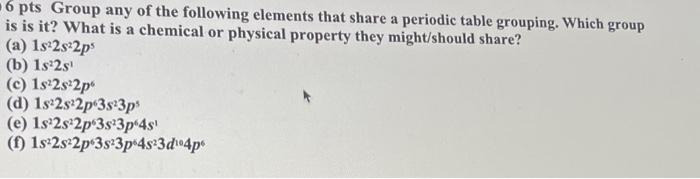 S Order The Ions Ti Ti Tl Based Upon Ionic Radius 6 Pts Group Any Of The Following Elements That Share A Periodic T 2