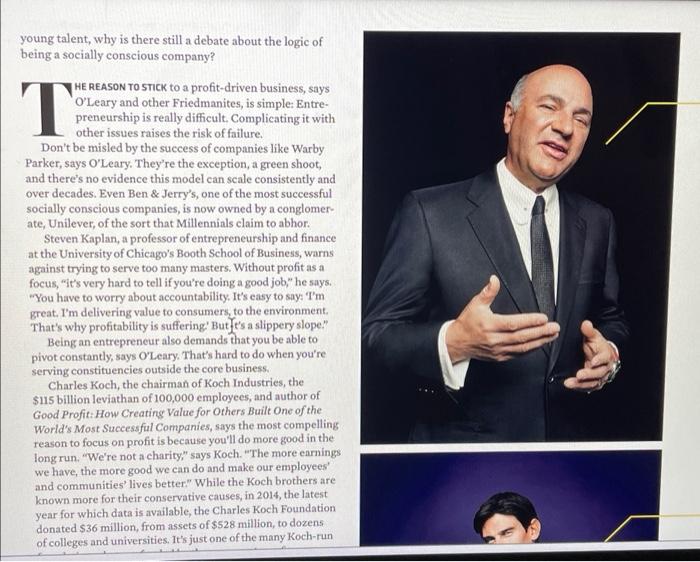 The Short Article About Conscious Capitalism Presents Two Very Different Views Of The Moral Imperative Of Businesses Ea 6