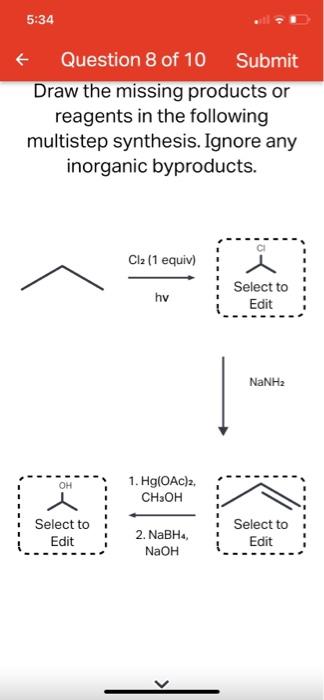 5 33 Question 10 Of 10 Submit Alkynes Do Not Readily React With Chci 3 In The Presence Of T Buok To Form Cyclopropene Ri 4