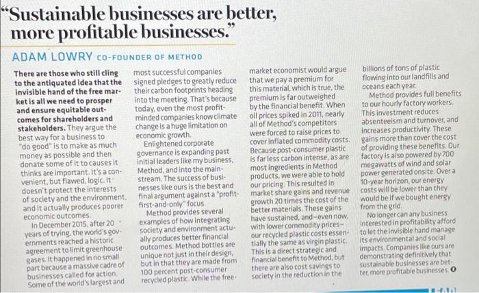The Short Article About Conscious Capitalism Presents Two Very Different Views Of The Moral Imperative Of Businesses Ea 9