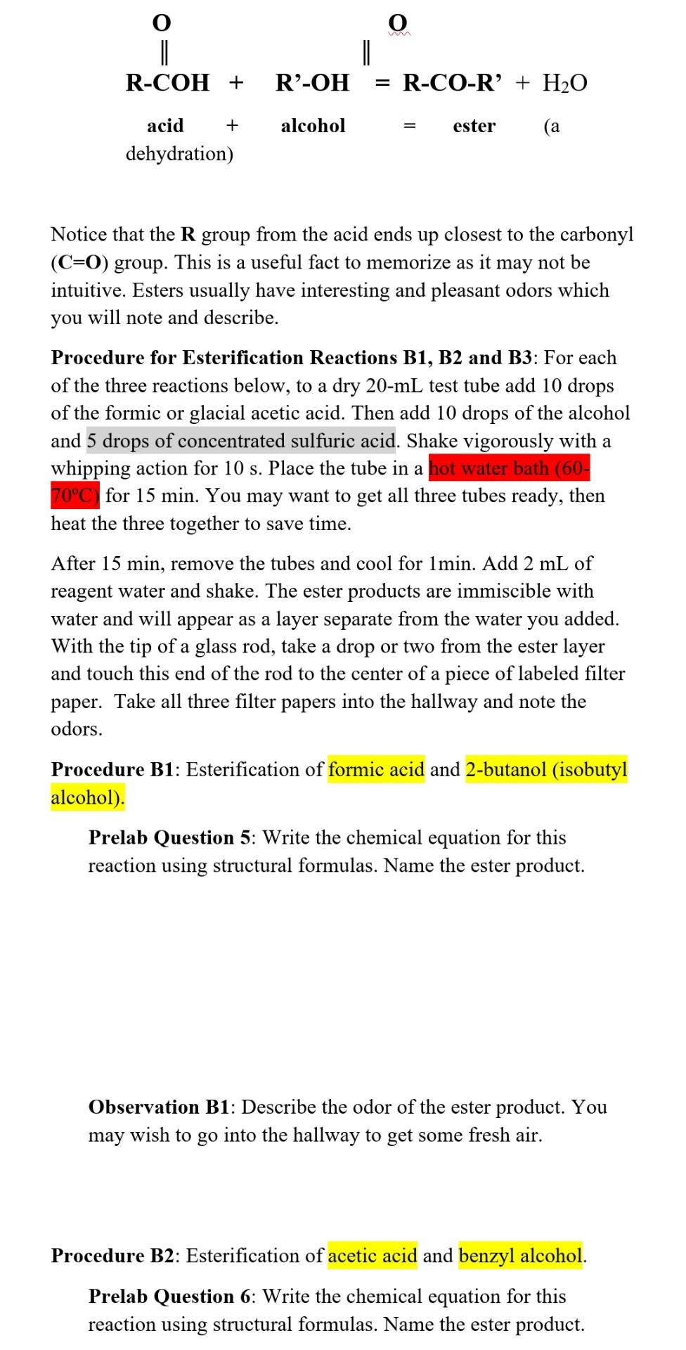 R Coh Acid Dehydration R Oh R Co R H O Alcohol A Ester Notice That The R Group From The Acid Ends Up 1