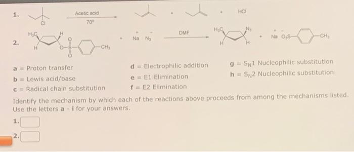 1 2 Of H 2 Acetic Acid 70 Ch A Proton Transfer B Lewis Acid Base C Radical Chain Substitution Na Na Dmf Elect 1