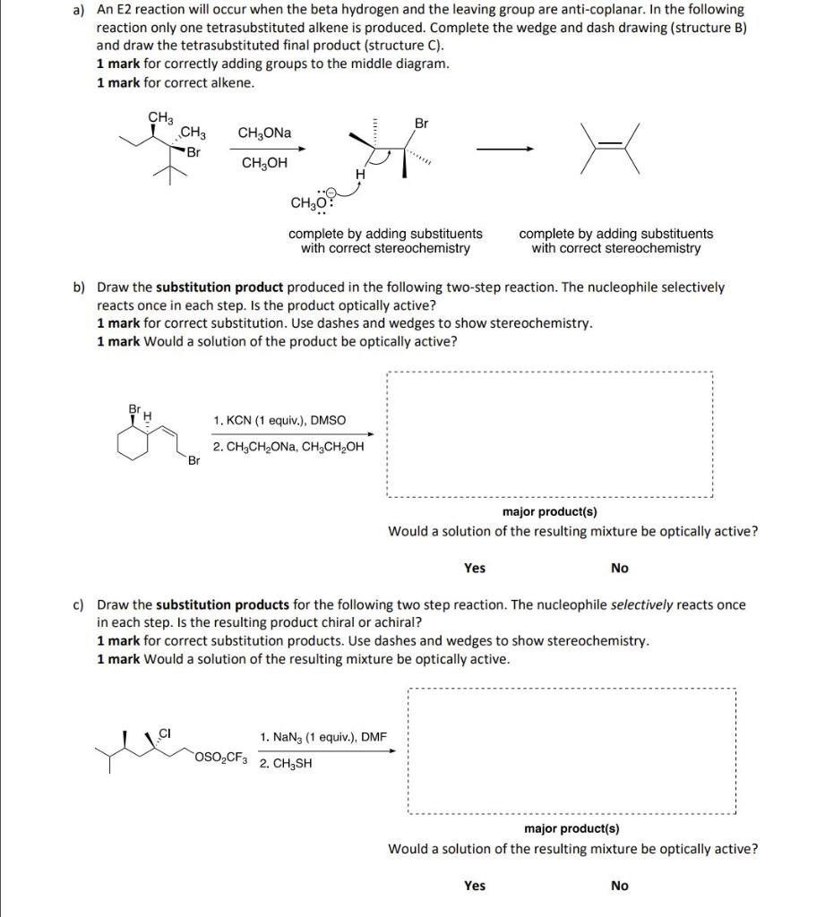 A An E2 Reaction Will Occur When The Beta Hydrogen And The Leaving Group Are Anti Coplanar In The Following Reaction O 1