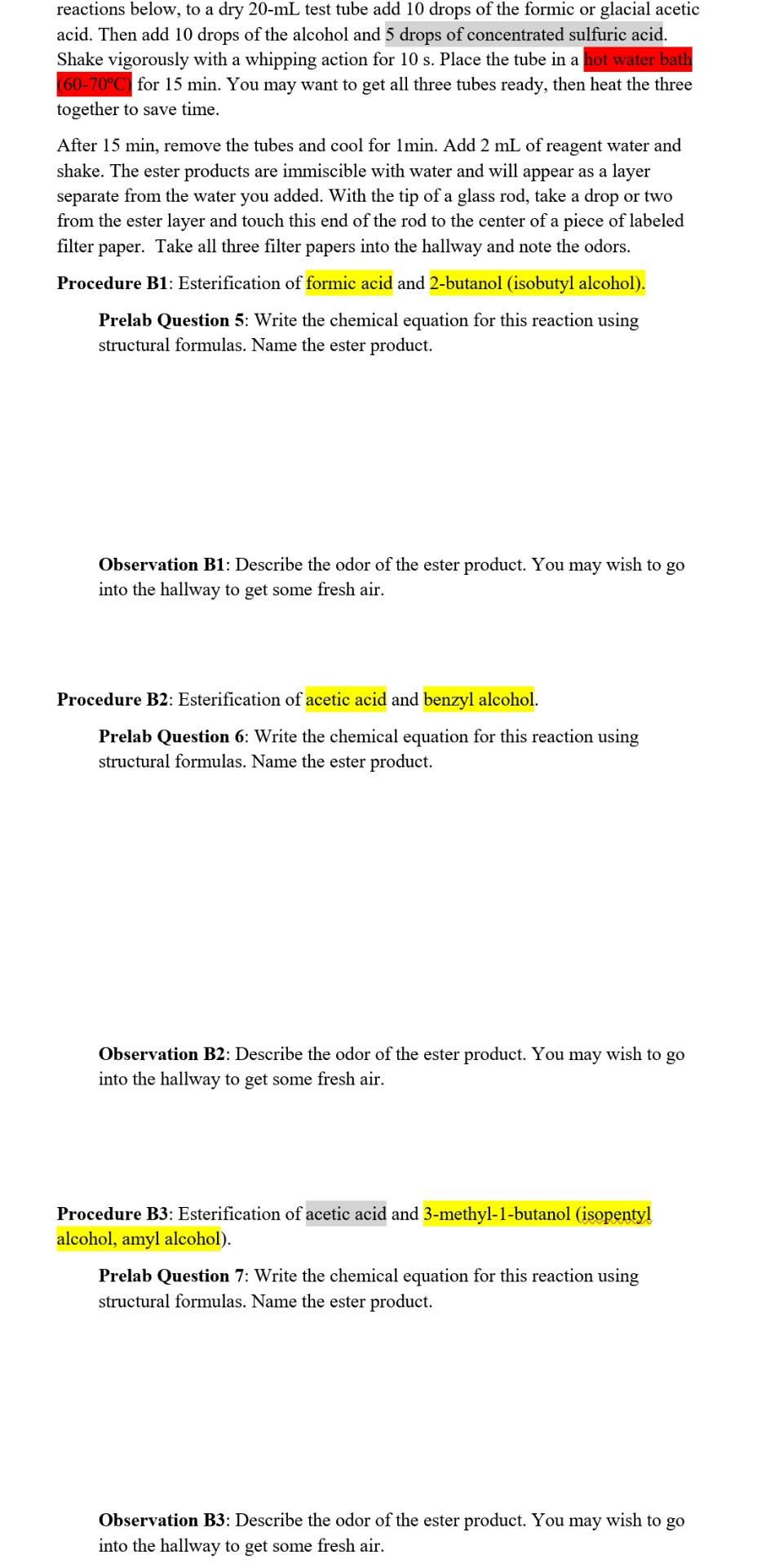 Reactions Below To A Dry 20 Ml Test Tube Add 10 Drops Of The Formic Or Glacial Acetic Acid Then Add 10 Drops Of The Al 1