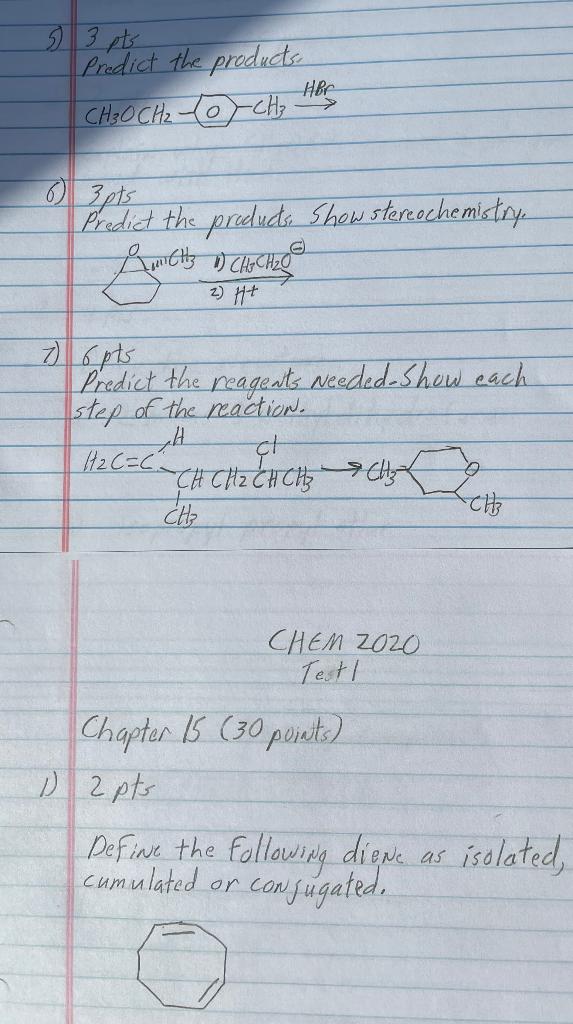 3 3 Pts Predict The Products Ch3och Orch Hbr 6 3pts Predict The Products Show Stereochemistry Amch Bchichic 2 Ft 1