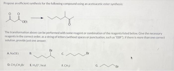 Propose An Efficient Synthesis For The Following Compound Using The Malonic Ester Synthesis Eto A The Transformation A 2