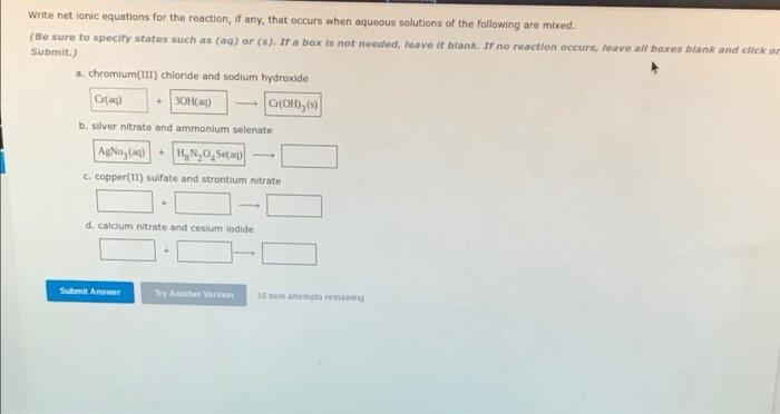 Write Net Lonic Equations For The Reaction If Any That Occurs When Aqueous Solutions Of The Following Are Mixed Be S 1