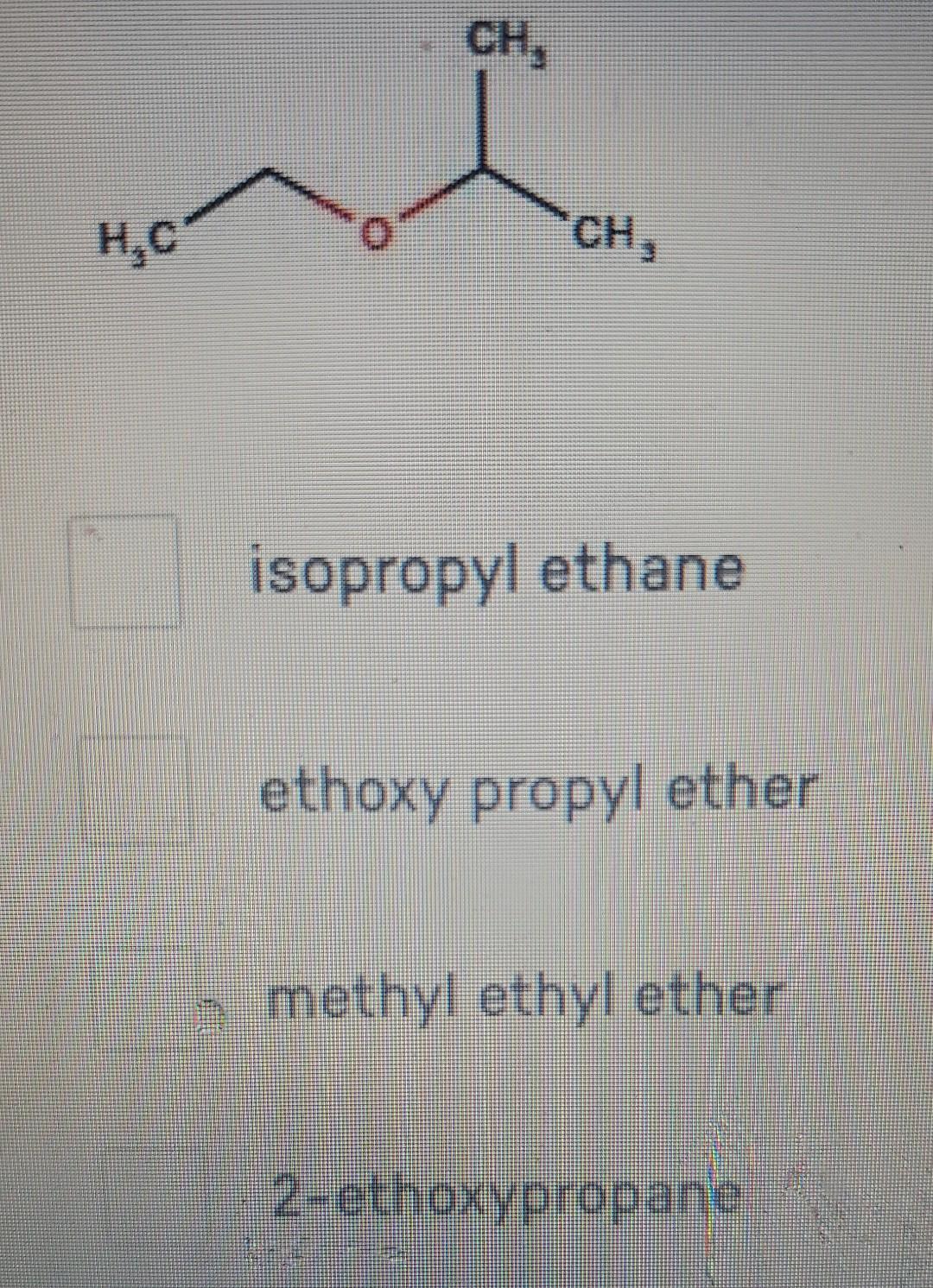 H C Ch Ch Isopropyl Ethane Ethoxy Propyl Ether Methyl Ethyl Ether 2 Ethoxypropane 1
