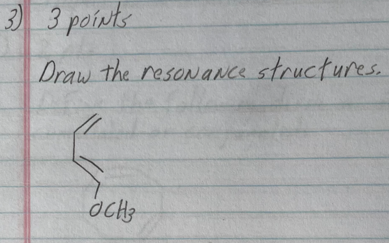 3 3 Points Draw The Resonance Structures Och 4 3 Pts Write A Detailed Mechanism For The Following Reaction C Ch 1 1