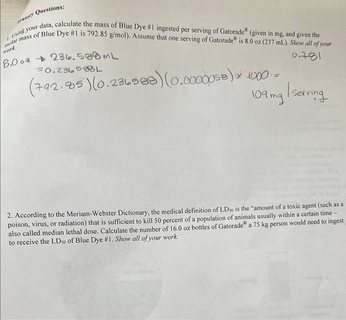 oratory Questions Using your data, calculate the mass of Blue Dye 1