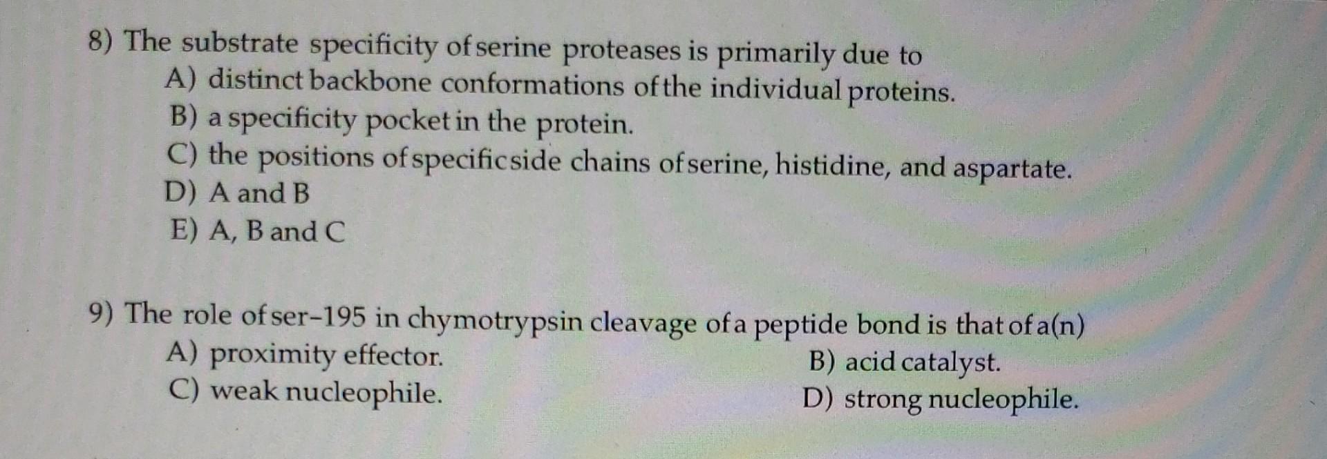 8 The Substrate Specificity Of Serine Proteases Is Primarily Due To A Distinct Backbone Conformations Of The Individua 1