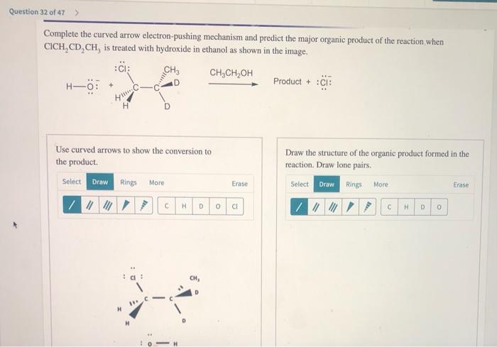 Question 30 Of 47 Draw The Main Organic Products Of The Reaction Indicate The Stereochemistry Including All Hydrogen 2