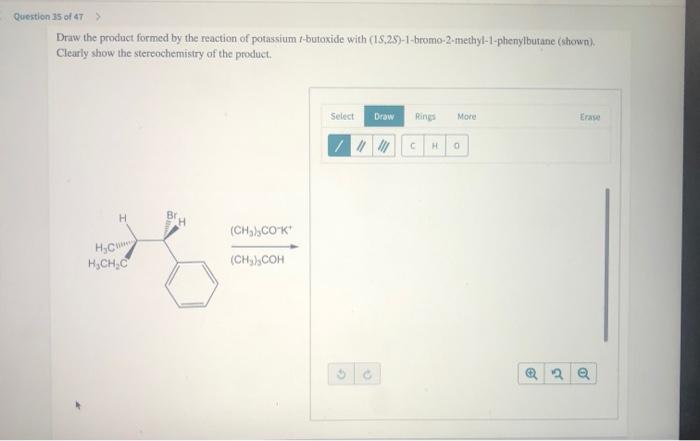 Question 30 Of 47 Draw The Main Organic Products Of The Reaction Indicate The Stereochemistry Including All Hydrogen 6